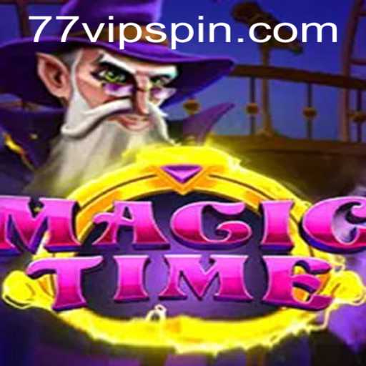 Exploring the Enchantment of MagicTime with 77vip
